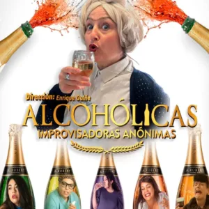 ALCOHÓLICAS IMPROVISADORAS ANÓNIMAS – Versión Lelas